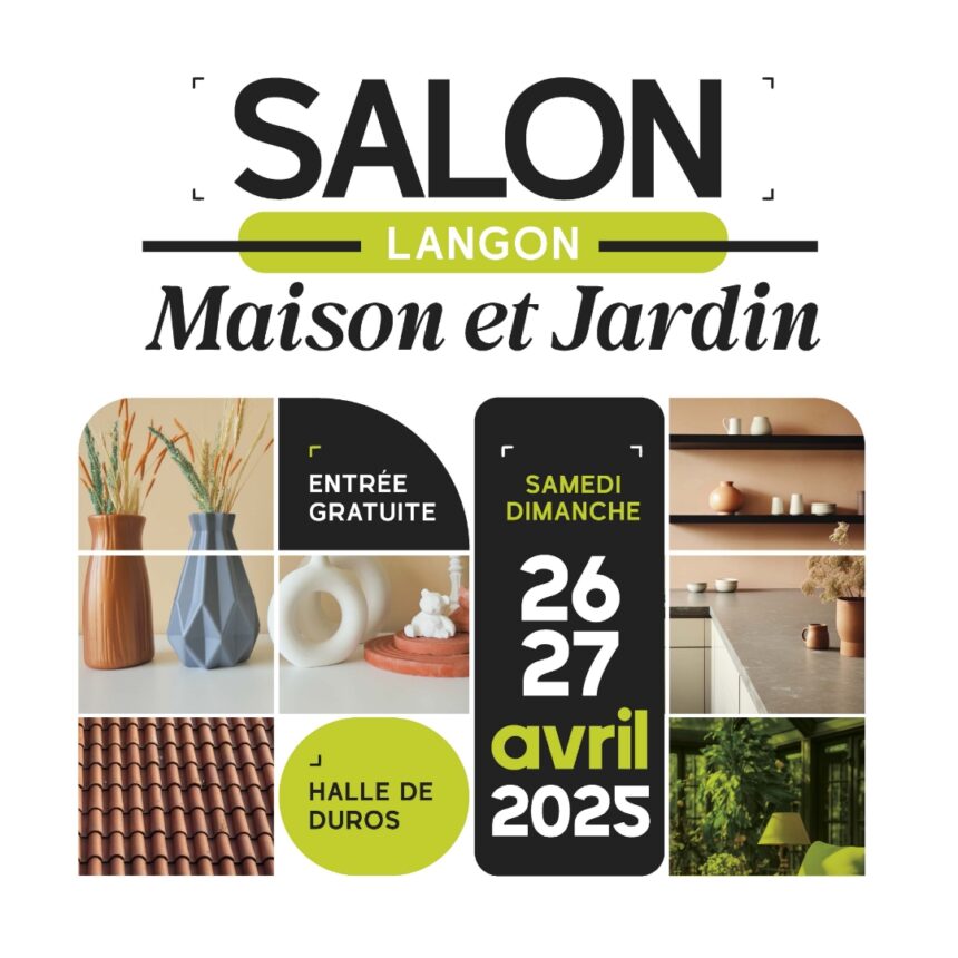 Retrouvez-nous sur le Salon Maison et Jardin de Langon (33)